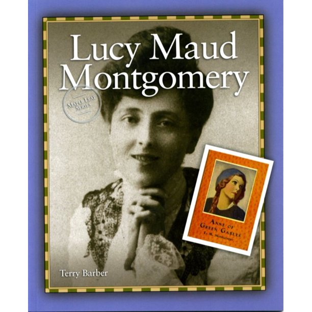 Lucy Maud Montgomery Stuart Macdonald Lucy Maud Montgomery - eBook - Walmart.com - Walmart.com