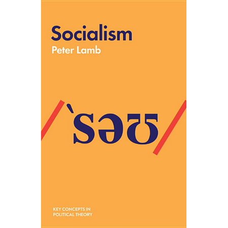 ISBN 9781509531608 product image for Key Concepts in Political Theory: Socialism (Hardcover) | upcitemdb.com