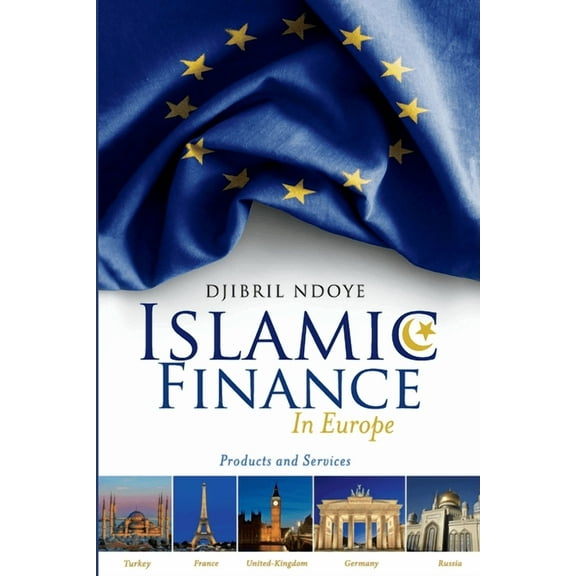 Islamic Finance in Europe: Products and Services, (Paperback)