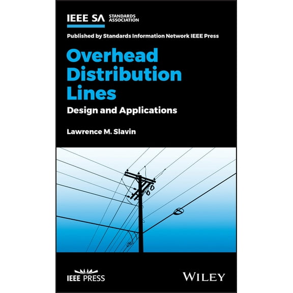 Overhead Distribution Lines: Design and Applications, (Hardcover)