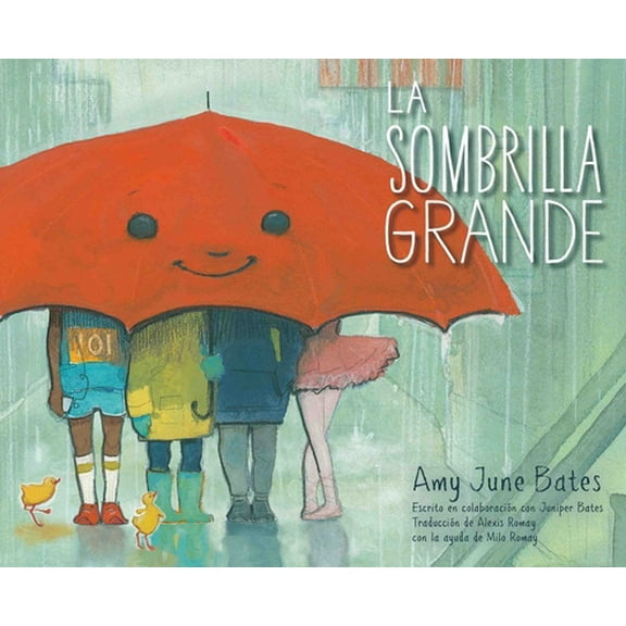 Pre-Owned La Sombrilla Grande (the Big Umbrella) (Paperback) 1534468447 9781534468443