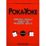 Poka-Yoke: Improving Product Quality by Preventing Defects, Used [Hardcover]