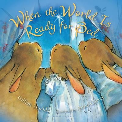Pre-Owned When the World Is Ready for Bed (Padded Board) (Board book) 1599905337 9781599905334