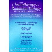 The Chemotherapy & Radiation Therapy Survival Guide