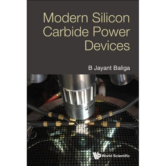 Modern Silicon Carbide Power Devices, (Hardcover)