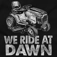thumbnail image 2 of Funny We Ride At Dawn Lawn Mower Tank Top T Shirts Men Women Brisco Brands S, 2 of 6