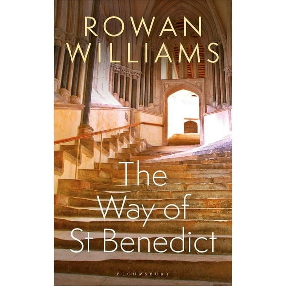 The Way of St Benedict (Paperback)