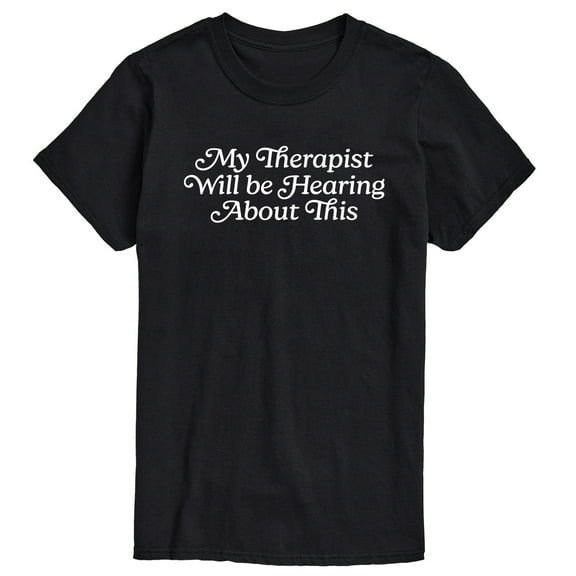 Instant Message - Therapist Hear About This - Men's Short Sleeve Graphic T-Shirt