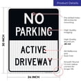thumbnail image 3 of No Parking Sign, Active Driveway Sign,, 3 of 8