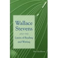 thumbnail image 2 of Wallace Stevens and the Limits of Reading and Writing (Hardcover), 2 of 2