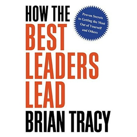 How the Best Leaders Lead - eBook