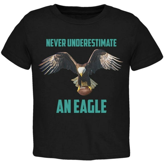 Never Underestimate An Eagle Flying Football Toddler T Shirt Black 2T