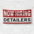 thumbnail image 4 of Now Hiring Detailers 13 oz Heavy Duty Vinyl Banner Jobs Available Auto Detailing Help Wanted Sign for Business Advertising Indoor/Outdoor Single-Sided with Metal Grommets (1.5x5 ft, Wh & Re & Bk), 4 of 6