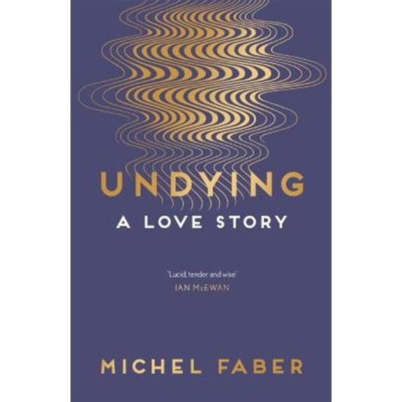 Pre-Owned Undying: A Love Story