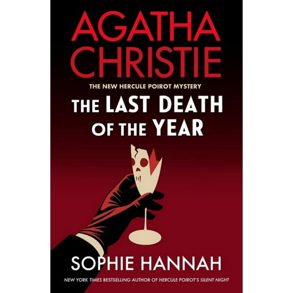 New Hercule Poirot Mystery The Last Death of the Year, Book 6, (Hardcover)