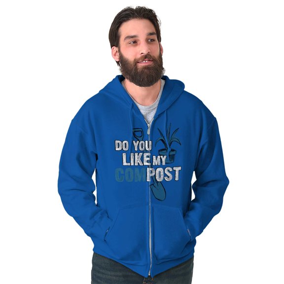 Like My Compost Gardening Plants Zip Up Hoodie Men's Women's Brisco Brands S
