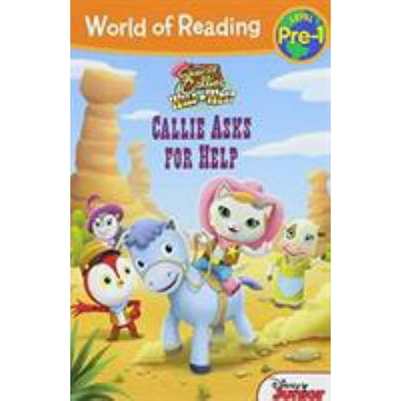 Pre-Owned Sheriff Callie's Wild West Callie Asks for Help: Level Pre-1 (Paperback) 1484716310 9781484716311