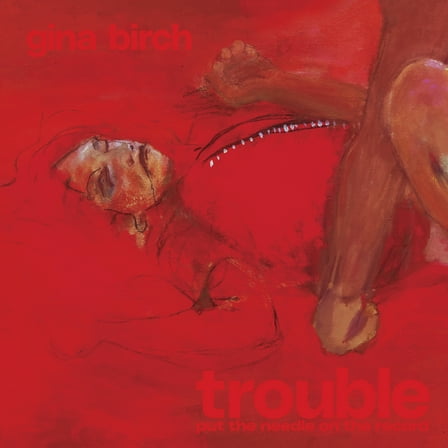 Birch,Gina - Trouble - Music & Performance - CD