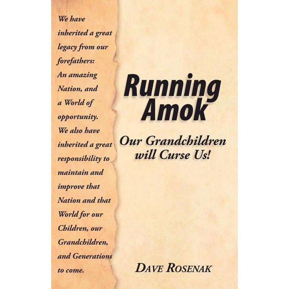 Running Amok (Paperback) by David Rosenak