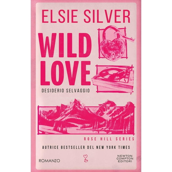 Amerigo Dercenno,Elsie Silver Wild love. Desiderio selvaggio (Paperback)