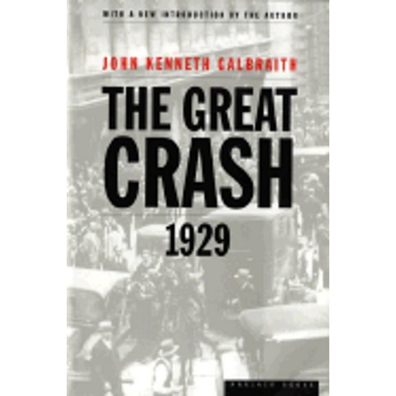 The Great Crash : 1929 (Paperback)