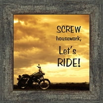 Classic Motorcycle Bikers "Screw Housework, Let's Ride!" Sunset with Picture Frame, 10x10 8570