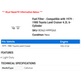 thumbnail image 2 of Fuel Filter - Compatible with 1979 - 1980 Toyota Land Cruiser 4.2L 6-Cylinder, 2 of 2