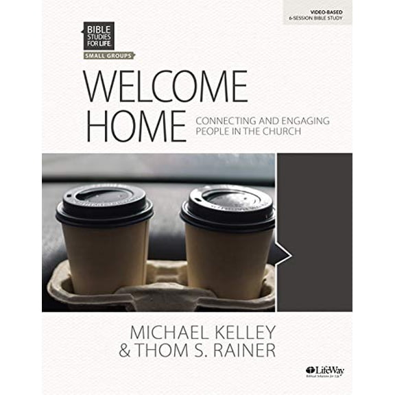Pre-Owned Bible Studies for Life: Welcome Home - Bible Study Book (Paperback) 1535918039 9781535918039