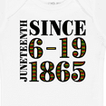 thumbnail image 4 of Inktastic Juneteenth Since 6-19-1865 Boys or Girls Baby Bodysuit, 4 of 5