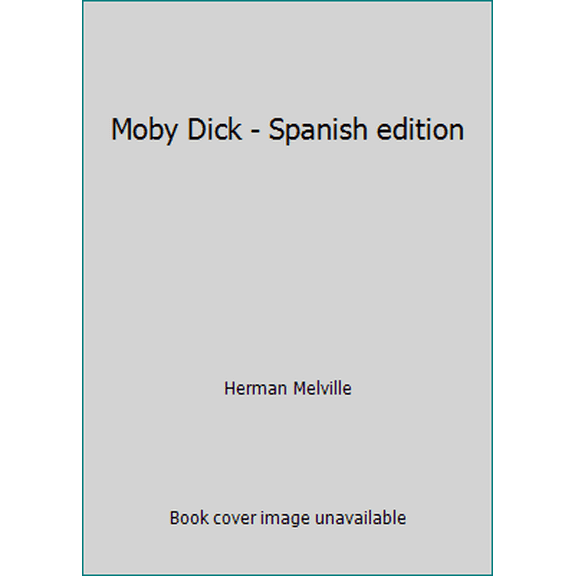 Pre-Owned Moby Dick or, The Whale (Paperback) 158726336X 9781587263361