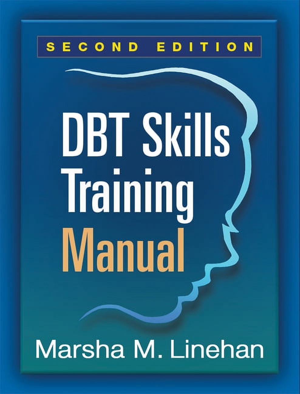 DBT Skills Training Manual (Edition 2) (Hardcover) - Walmart.com