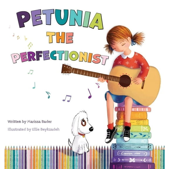 Petunia the Perfectionist, (Hardcover)
