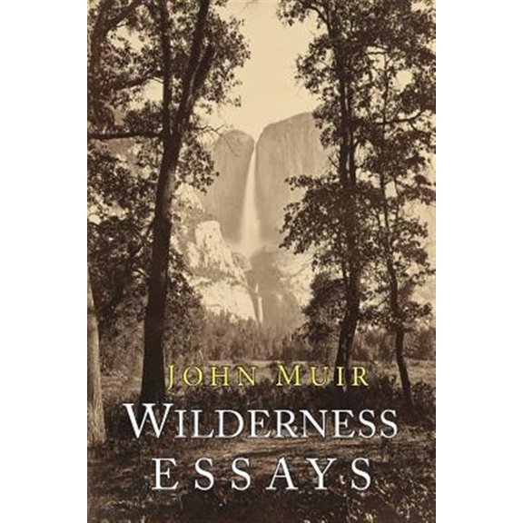 Pre-Owned Wilderness Essays Paperback