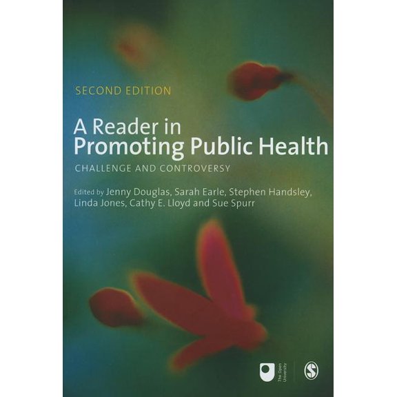 Published in Association with the Open University: A Reader in Promoting Public Health (Paperback)