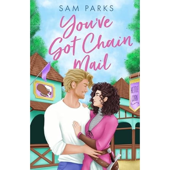 Pre-Owned Youve Got Chain Mail: A delightfully funny and spicy romcom to escape with in 2025!: Book 1 (Roll for Romance) Paperback