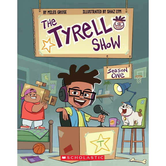 Pre-Owned The Tyrell Show: Season One (Paperback) 1338767216 9781338767216