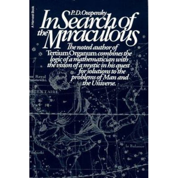 Pre-Owned In Search of the Miraculous: Fragments of an Unknown Teaching (Paperback) 0156445085 9780156445085