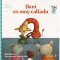 thumbnail image 1 of DANI, ES MUY CALLADO EDITORIAL TRILLAS SA DE CV BETH BRACKEN, 1 of 2