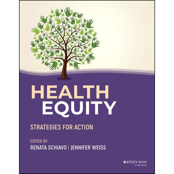Health Equity: Strategies for Action, (Paperback)