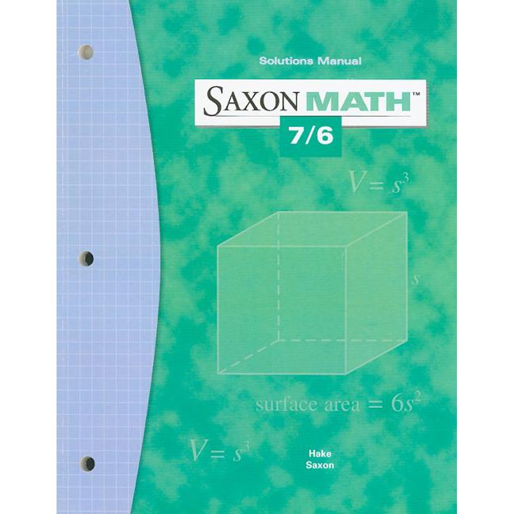 Saxon Math 7/6 Saxon Math 7/6 Solutions Manual (Paperback) Walmart