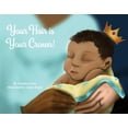 thumbnail image 1 of Pre-Owned Your Hair Is Your Crown! (Paperback) 1636251080 9781636251080, 1 of 1