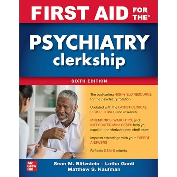 Pre-Owned First Aid for the Psychiatry Clerkship, Sixth Edition (Paperback) 1264257848 9781264257843