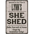 thumbnail image 1 of LYNN'S She Shed signGift Lady Cave Gift 8x12 Metal Sign 108120082169, 1 of 1