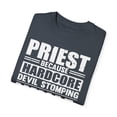 thumbnail image 3 of Humorous Clergyman Cleric Religious Worship Enthusiast Hilarious Priest Minister Parson Deacon Churchman Unisex Garment-Dyed T-shirt, 3 of 4