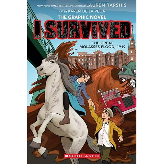 Pre-Owned I Survived the Great Molasses Flood, 1919 (I Survived Graphic Novel #11): Volume 11 (Paperback) by Lauren Tarshis