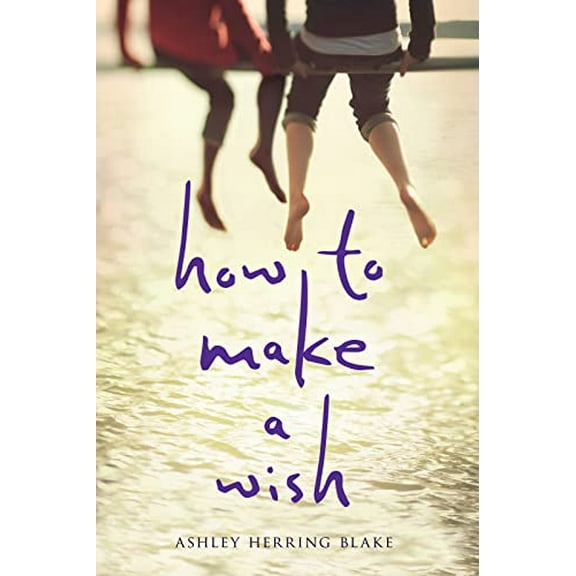 Pre-Owned How to Make a Wish (Hardcover) 054481519X 9780544815193