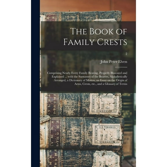 The Book of Family Crests (Hardcover)