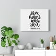 thumbnail image 5 of Scripture Walls  Patient 1 Peter 3:9 Bible Verse Canvas Christian Wall Art Ready to Hang Unframed, 5 of 12