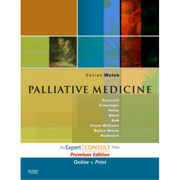 Pre-Owned Palliative Medicine: Expert Consult Premium Edition: Enhanced Online Features and Print (Hardcover) 0323040217 9780323040211