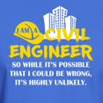 thumbnail image 3 of CafePress - I Am A Civil Engineer T Shirt T Shirt - Men's Classic Graphic Cotton T-Shirt, 3 of 4